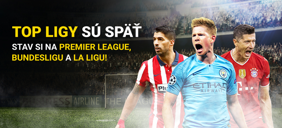 Uži si štart najlepších futbalových líg na svete!