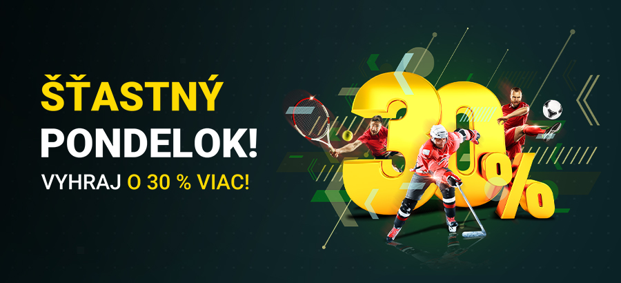 Vyhraj dnes o&nbsp;30&nbsp;%&nbsp;viac!