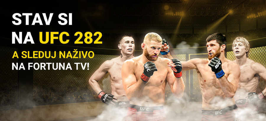 Stav si na UFC 282 a sleduj všetky zápasy na Fortuna TV!