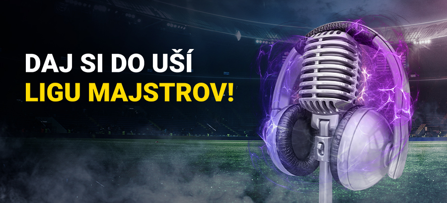 Pusti si živé audiokomentáre zo zápasov Ligy majstrov!