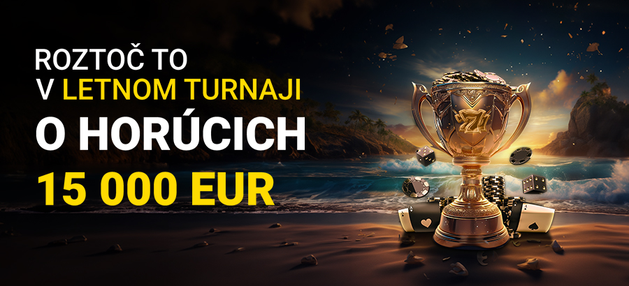Horúce odmeny v Letnom turnaji