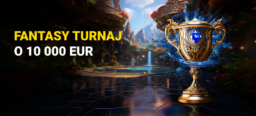Roztoč to vo Fantasy turnaji a vyhraj odmeny