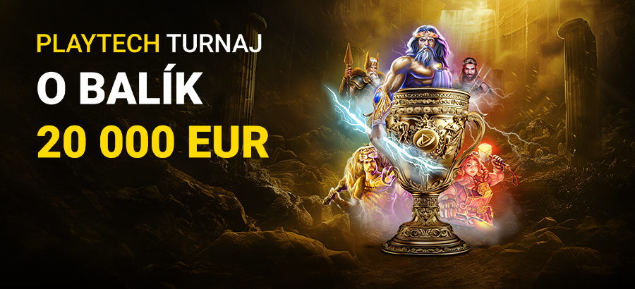Bav sa v Playtech turnaji a vyhraj ceny z balíka 20 000 eur!