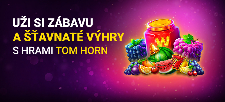 Roztoč populárne hry Tom Horn!